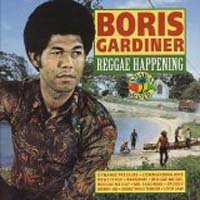 Boris Gardiner - Reggae Happening